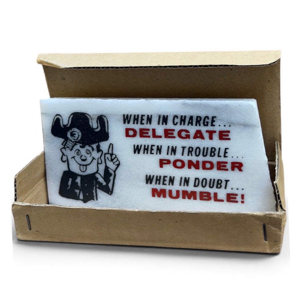 Vintage Novelty Desk Sign When In Charge Delegate Pirate Humor NOS Original Box